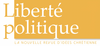 Centenaire de la revue Liberté politique : OFFRE EXCEPTIONNELLE A SAISIR !