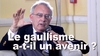 Jean-Paul Bled : « Les réflexes du gaullisme pourraient ressurgir »