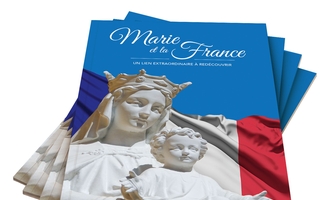 « Marie et la France » : sujet essentiel !