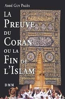 La preuve du Coran ou la fin de l’islam