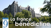 18e méditation : Saint Benoît et la France