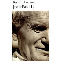 Jean-Paul II, biographie, Gallimard, Nlle édition 2006, 9914 p., 10,83 €