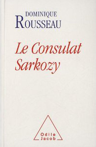 Le Consulat Sarkozy