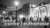 Paris, 20 janvier : les Sentinelles debout contre l’euthanasie 