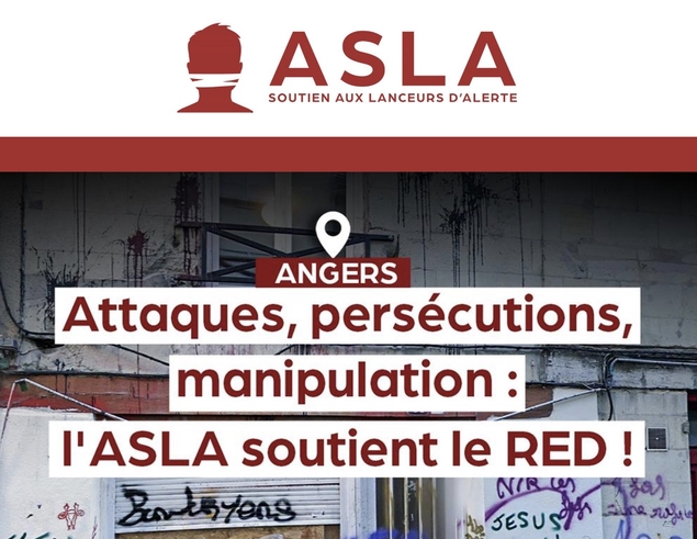 Attaques, persécutions, manipulation à Angers : l’Association de Soutien aux Lanceurs d’Alerte (ASLA) soutient le RED