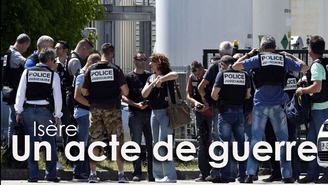 Attentat en Isère : un acte de guerre