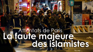 Attentats de Paris : la faute politique majeure des terroristes islamistes