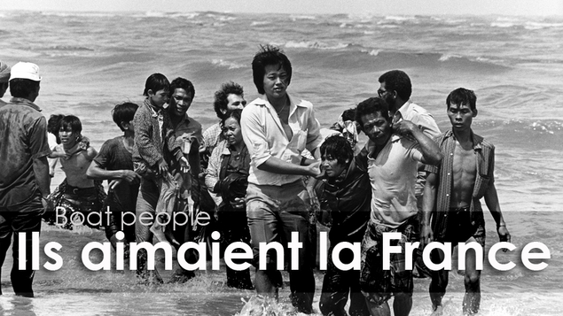 Boat people : « Ils aimaient la France »