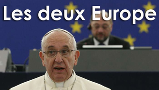 L’Europe de Giscard ou l’Europe du pape François