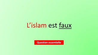 L'Islam est faux
