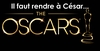 Oscars 2016 : Il faut rendre à César…