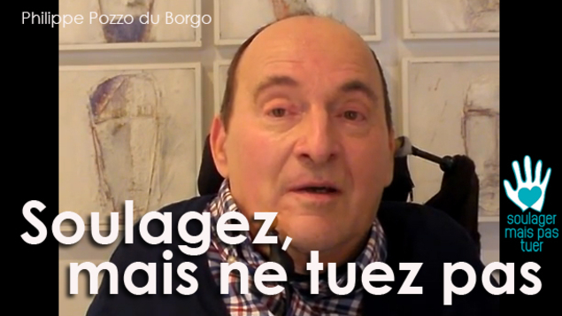 Philippe Pozzo di Borgo : « Soulagez, mais ne tuez pas »