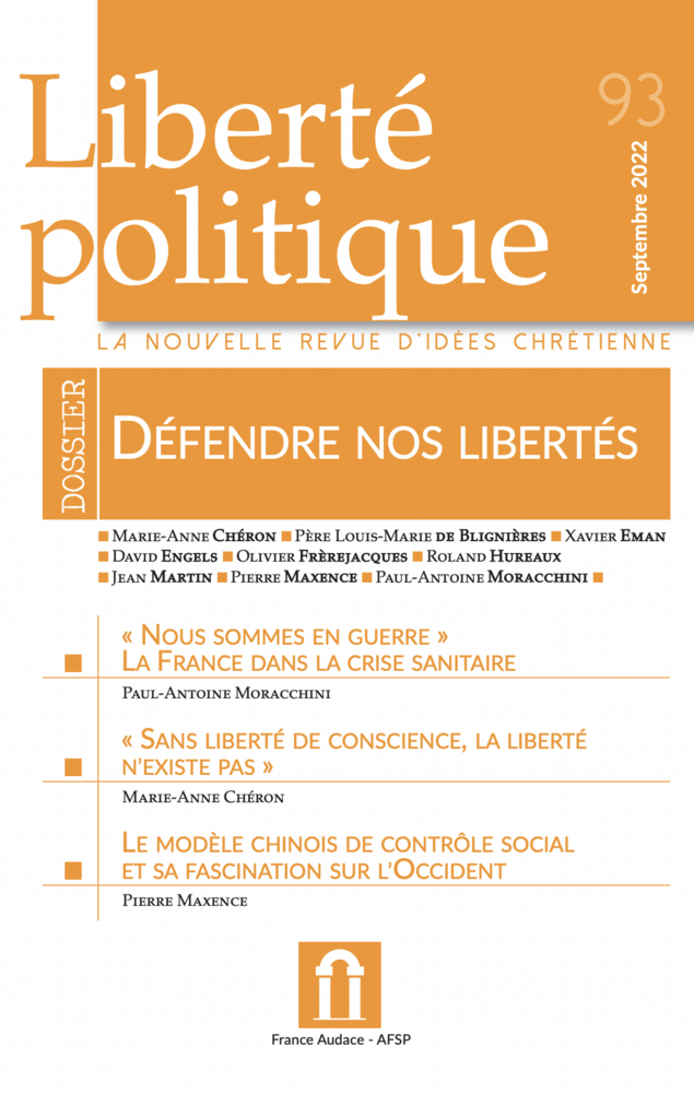 Défendre nos libertés : nouveau numéro de la revue Liberté Politique !