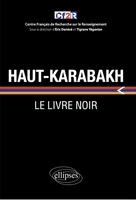 Haut-Karabakh : le livre noir 