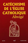 Catéchisme de l'Église catholique abrégé,Cerf, 2005, 288 p., 18 €