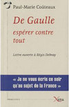 De Gaulle, espérer contre tout 