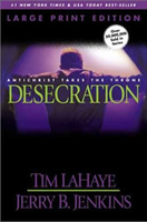 Desecration (Left Behind, IX)