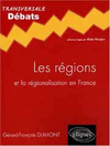 G.-Fr. Dumont,Les Régions et la Régionalisation en FranceEllipses, 2004, 175 p., 11,88€