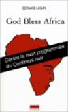 God bless Africa