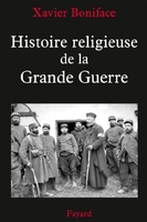 Histoire religieuse de la Grande Guerre 