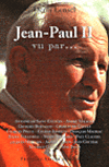 Jean Paul II vu par...