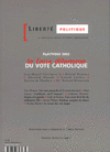 Liberté politique n° 19
Elections 2002. Le Faux dilemme du vote catholique
