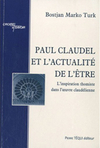 Paul Claudel et l'actualité de l'être, L'inspiration thomiste dans l'oeuvre claudélienne