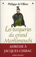 Philippe de Villiers,Les Turqueries du grand mamamouchi,2005, 208 p., 13,78 €