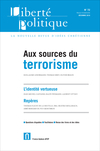 Aux sources du terrorisme 